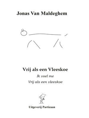 cover image of Vrij als een vleeskoe